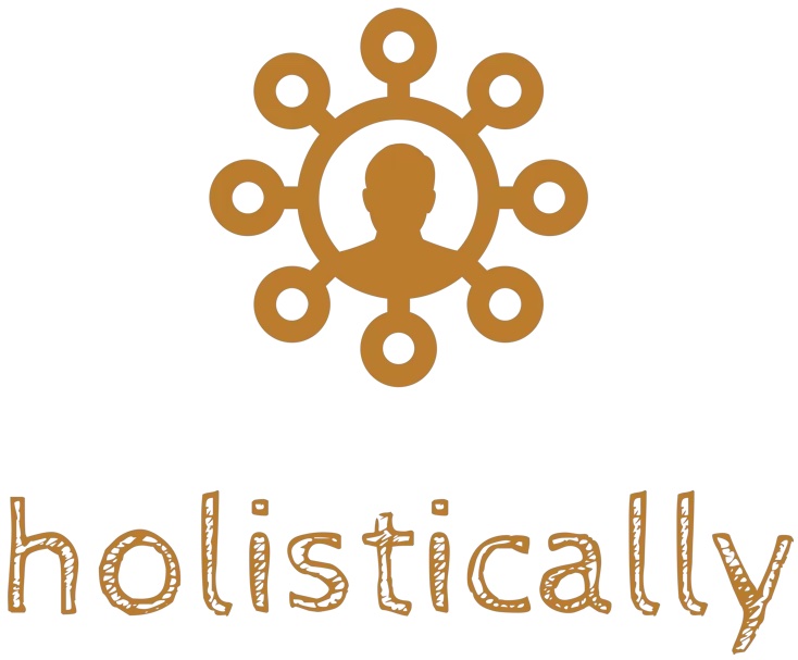 HOLISTICALLY